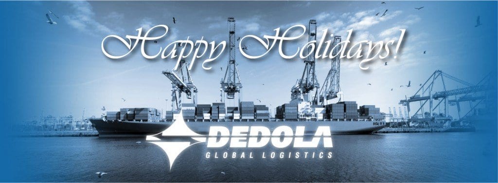 holiday greetings from Dedola Global Logistics
